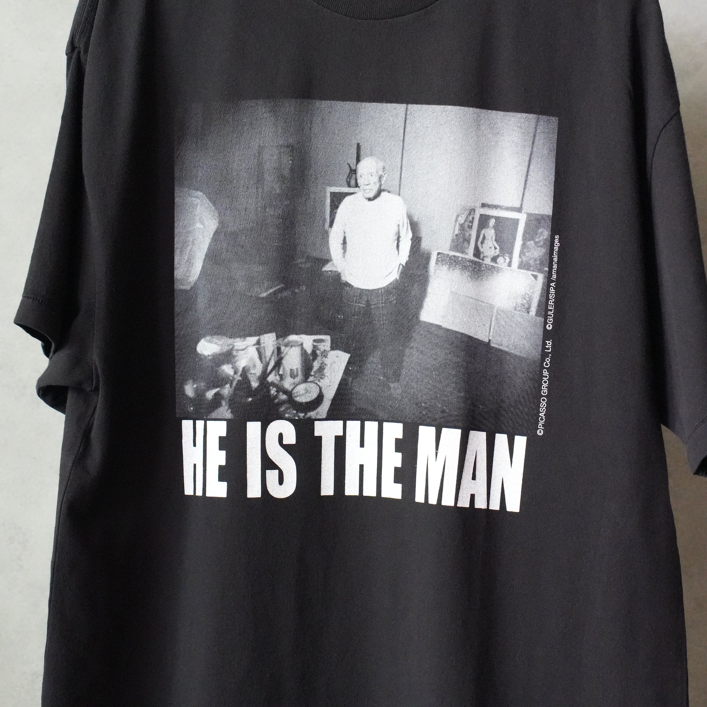 HE IS THE MAN Tee