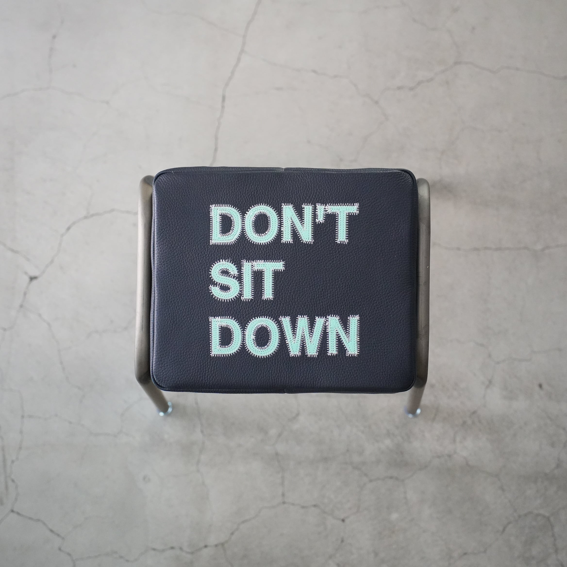 DON'T SIT DOWN