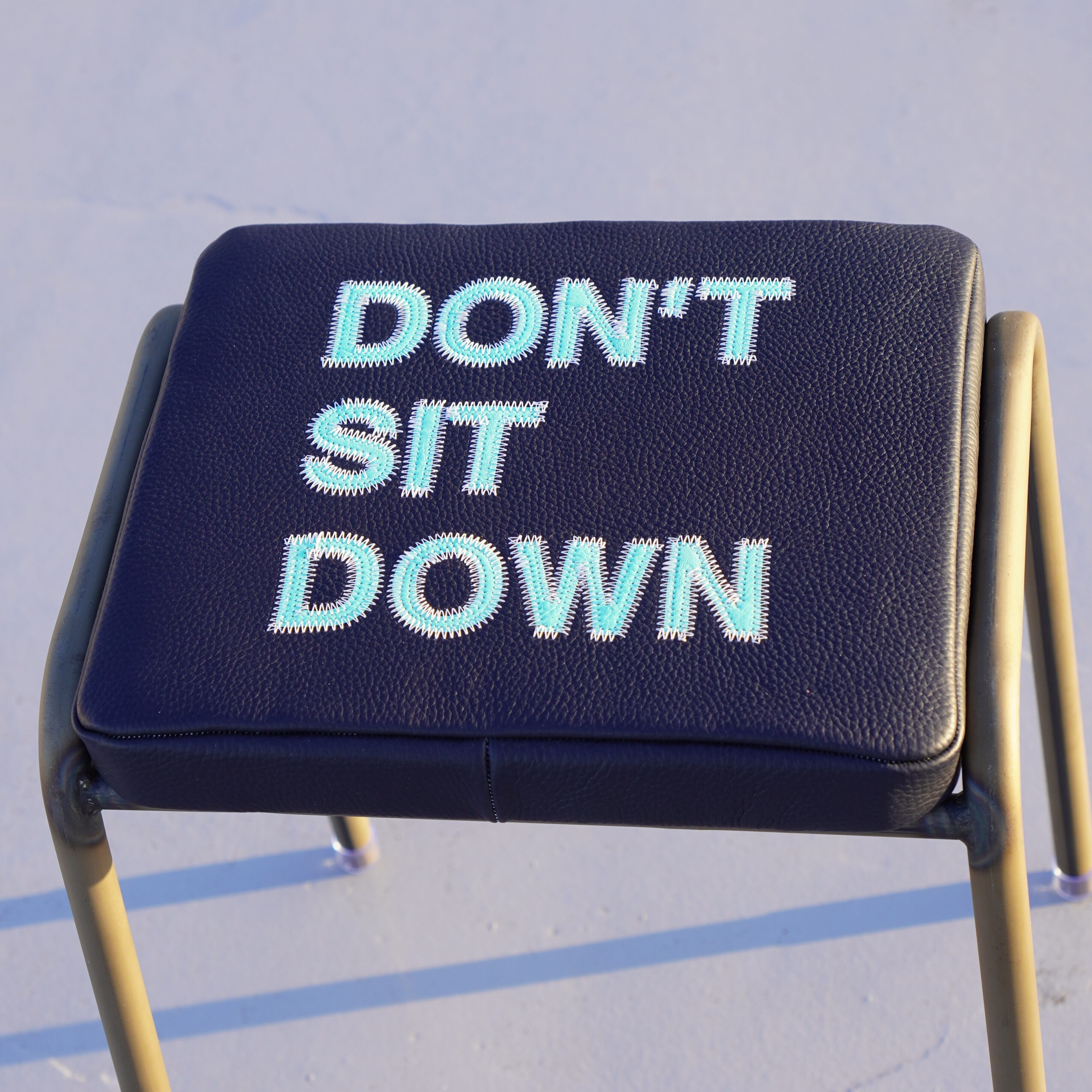 DON'T SIT DOWN