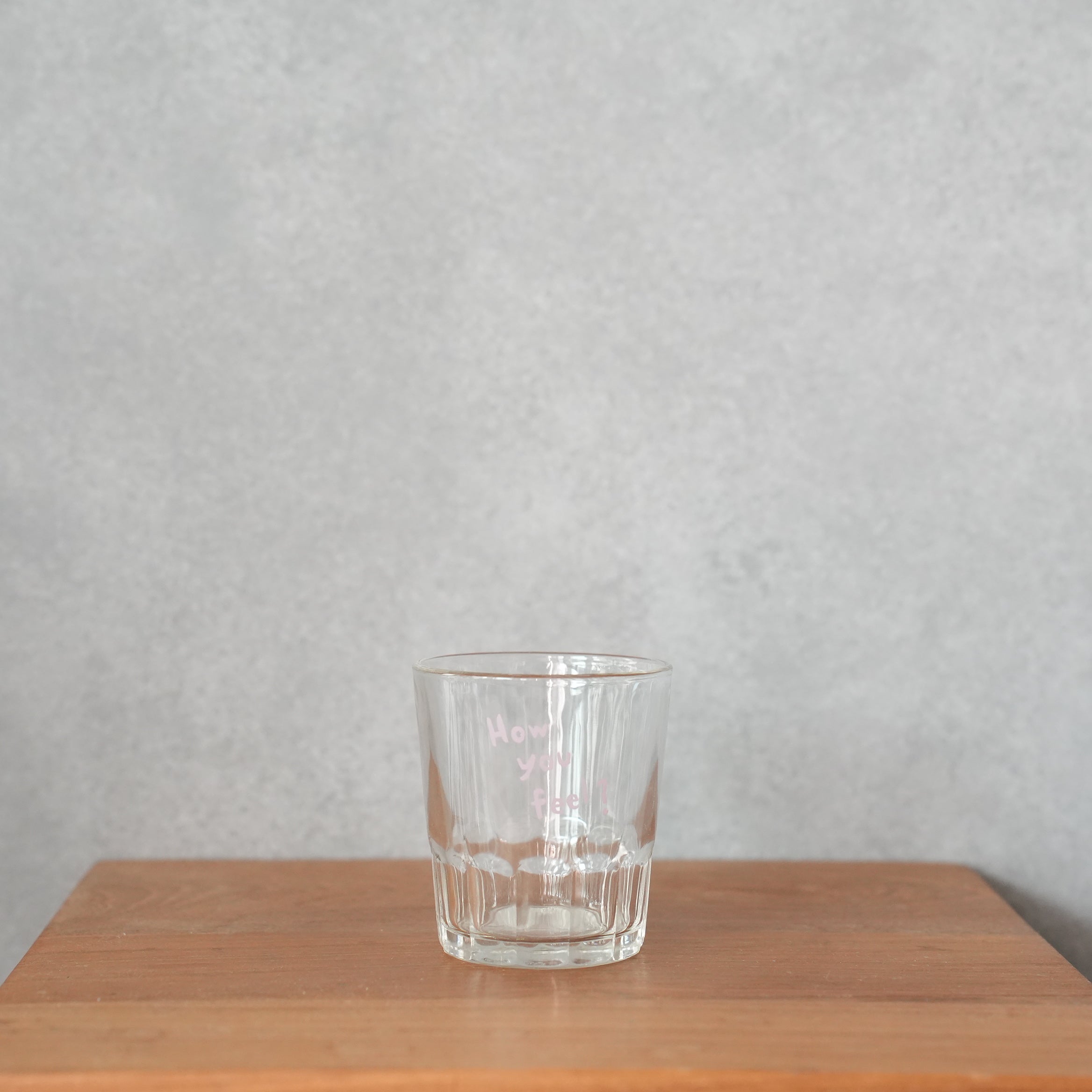 うそみたいなコップ　恋するミニグラス　How you feel?