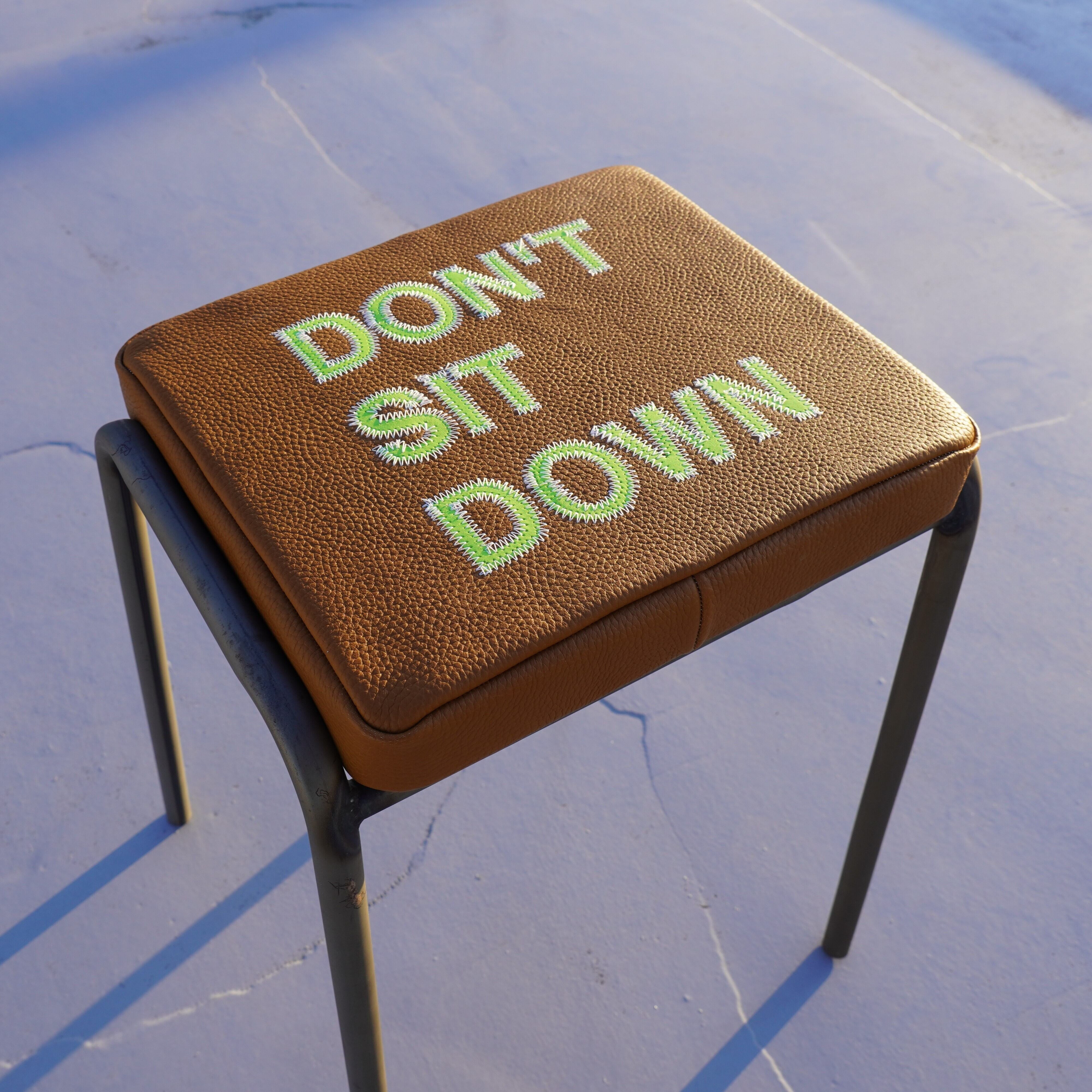 DON'T SIT DOWN