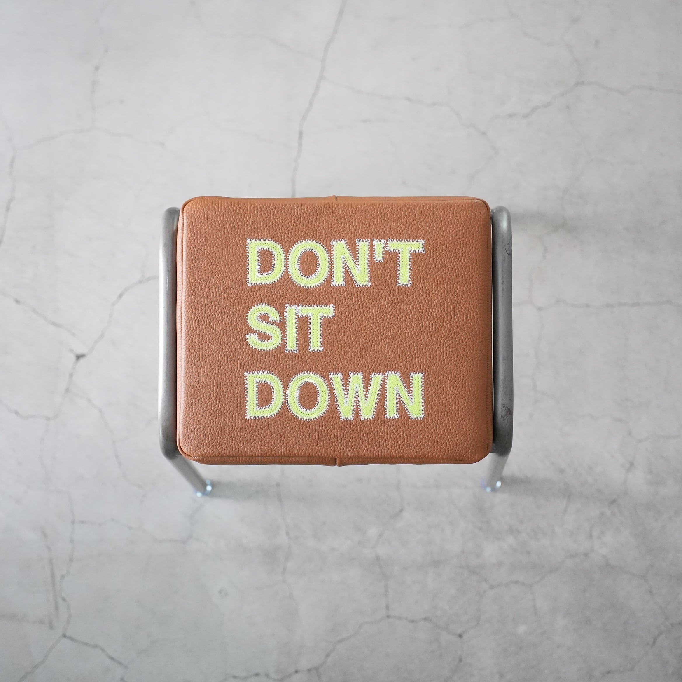 DON'T SIT DOWN